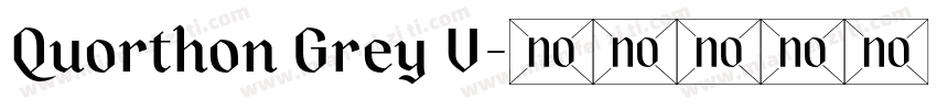 Quorthon Grey V字体转换
